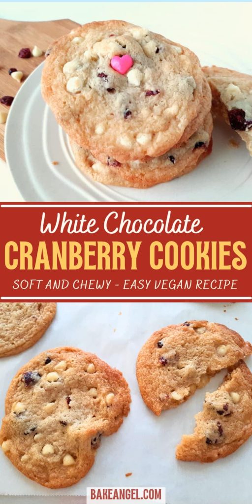 White Chocolate Cranberry Cookies on parchment paper. The text overlay says White Chocolate Cranberry Cookies, soft and chewy, easy vegan recipe.