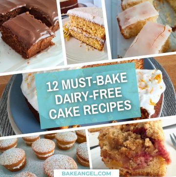 12 must bake dairy free cake recipes roundup graphic.