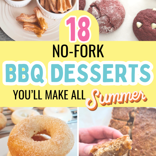 A collection of easy BBQ desserts perfect for summer parties, picnics, and family gatherings. No-fork, handheld, dairy-free recipes with gluten-free and vegan options included.