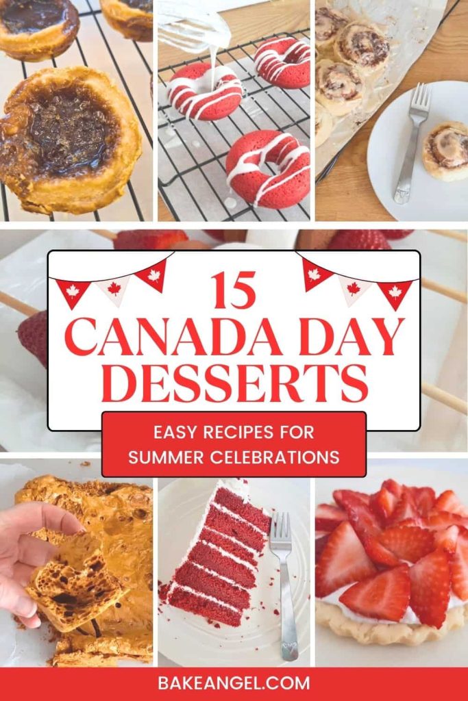 A collage for 15 Canada Day Desserts for summer celebrations.